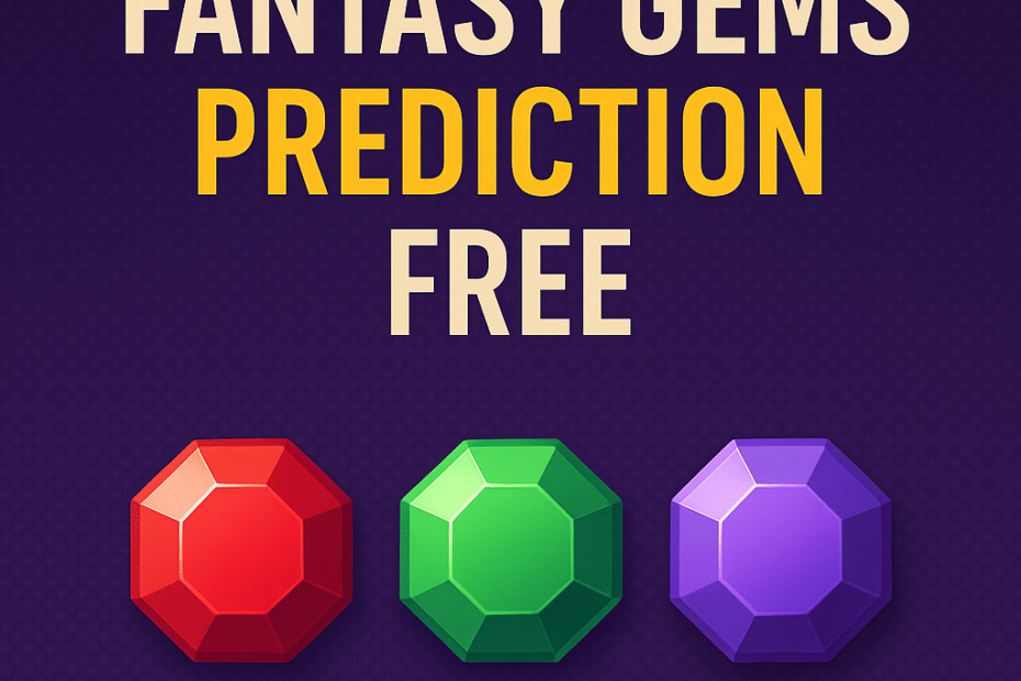 Fantasy Gems Prediction Telegram