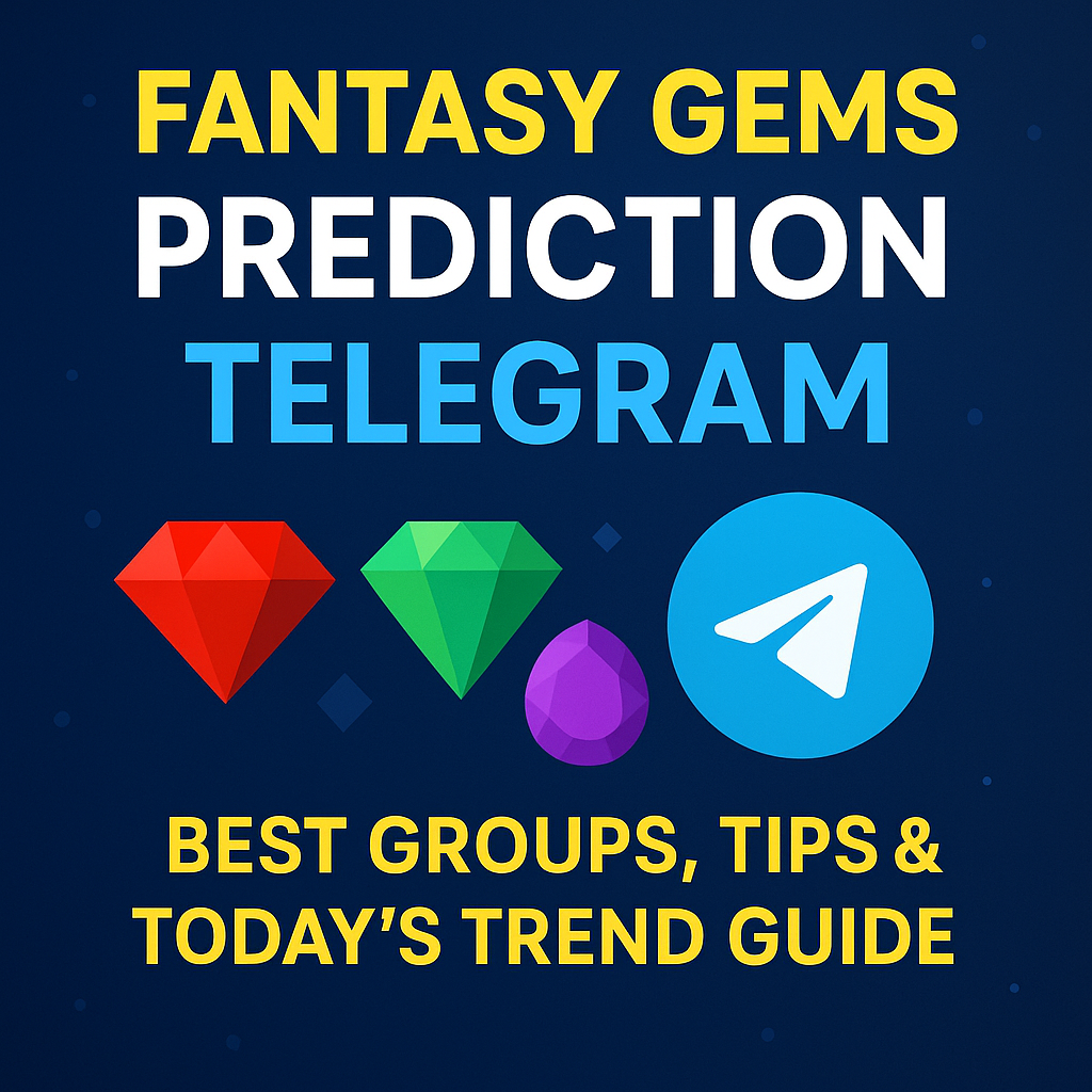 Fantasy Gems Prediction Telegram Group