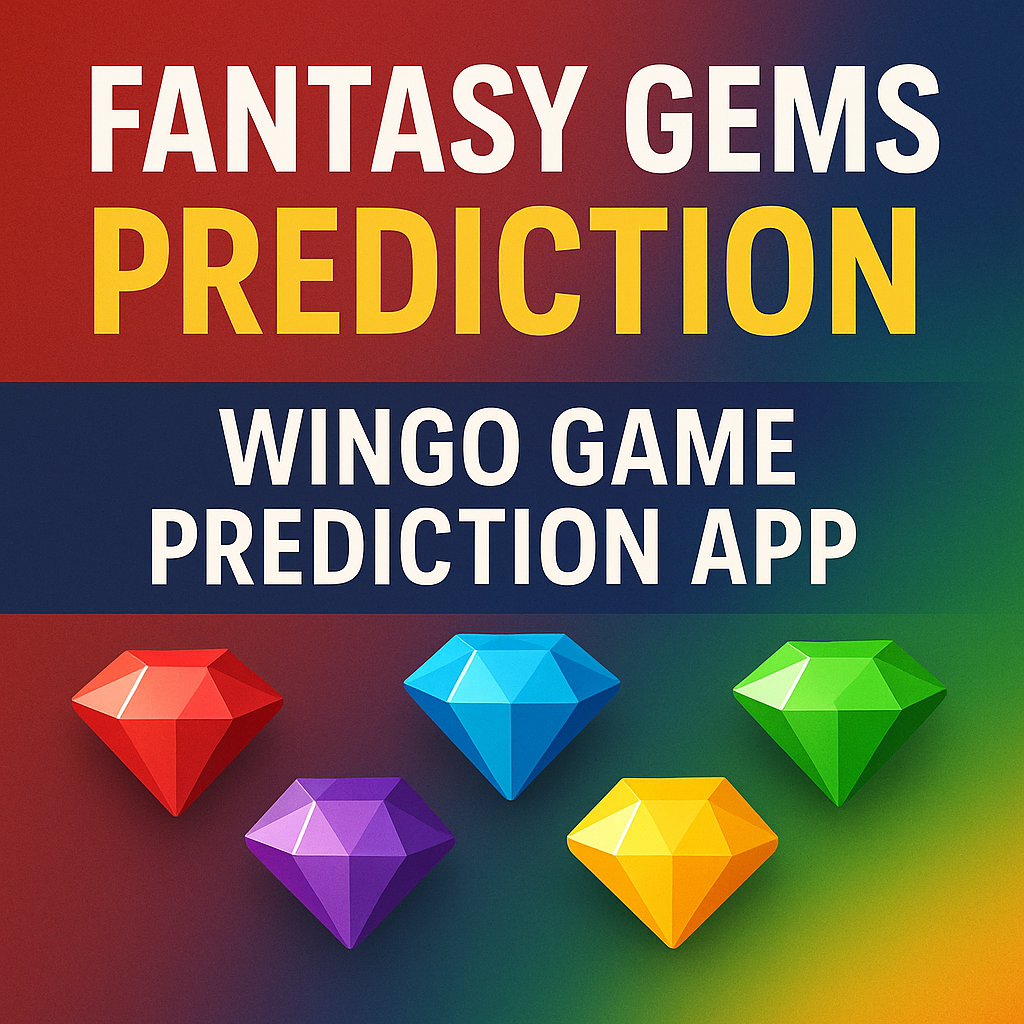 Fantasy Gems Prediction Wingo Game Prediction App
