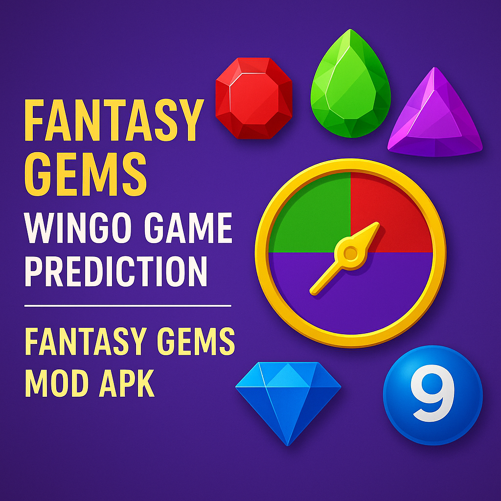 Fantasy Gems Wingo Game prediction | Fantasy Gems Mod Apk